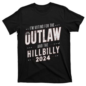 Voting For The Outlaw And The Hillbilly 2024 T-Shirt