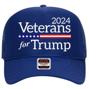 Veterans For Trump 2024 Conservative Republican Trump 2024 Cool Gift High Crown Mesh Back Trucker Hat