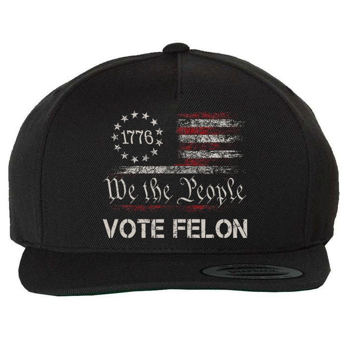 Vote Felon Trump 2024 45 And 47 Vote For The Felon Wool Snapback Cap