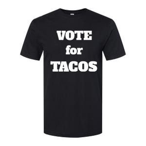 Vote For Tacos Softstyle CVC T-Shirt