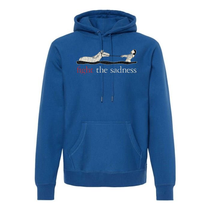 Vintage Fight The Sadness Neverending Story Premium Hoodie