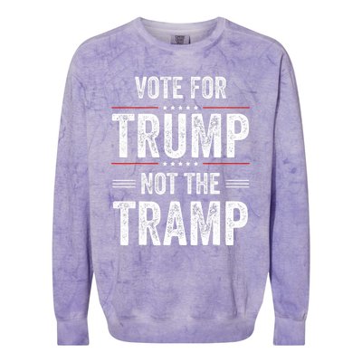 Vote For Trump Not The Tramp Colorblast Crewneck Sweatshirt