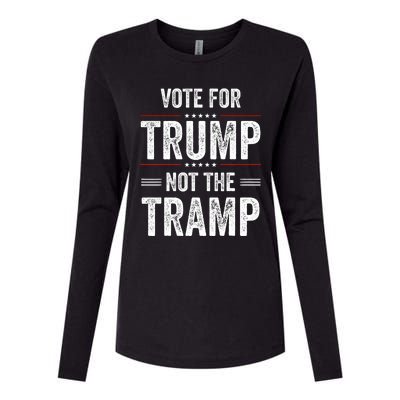 Vote For Trump Not The Tramp Womens Cotton Relaxed Long Sleeve T-Shirt