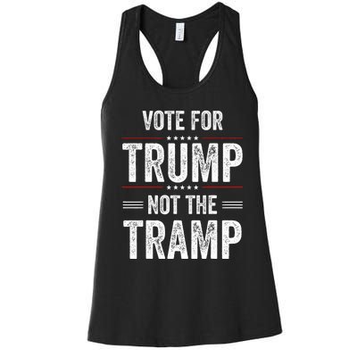 Vote For Trump Not The Tramp Women's Racerback Tank