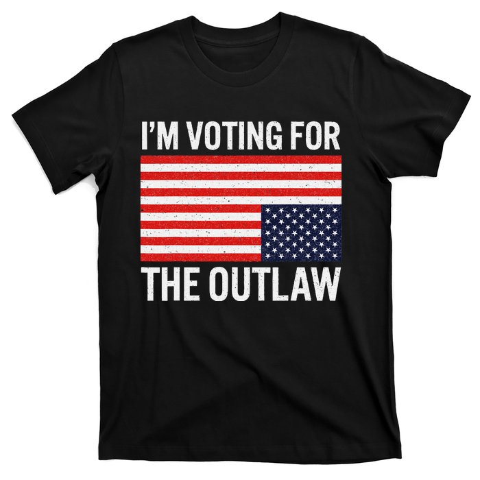 Voting For The Outlaw Bold Political Statement T-Shirt