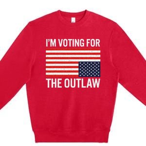 Voting For The Outlaw Bold Political Statement Premium Crewneck Sweatshirt