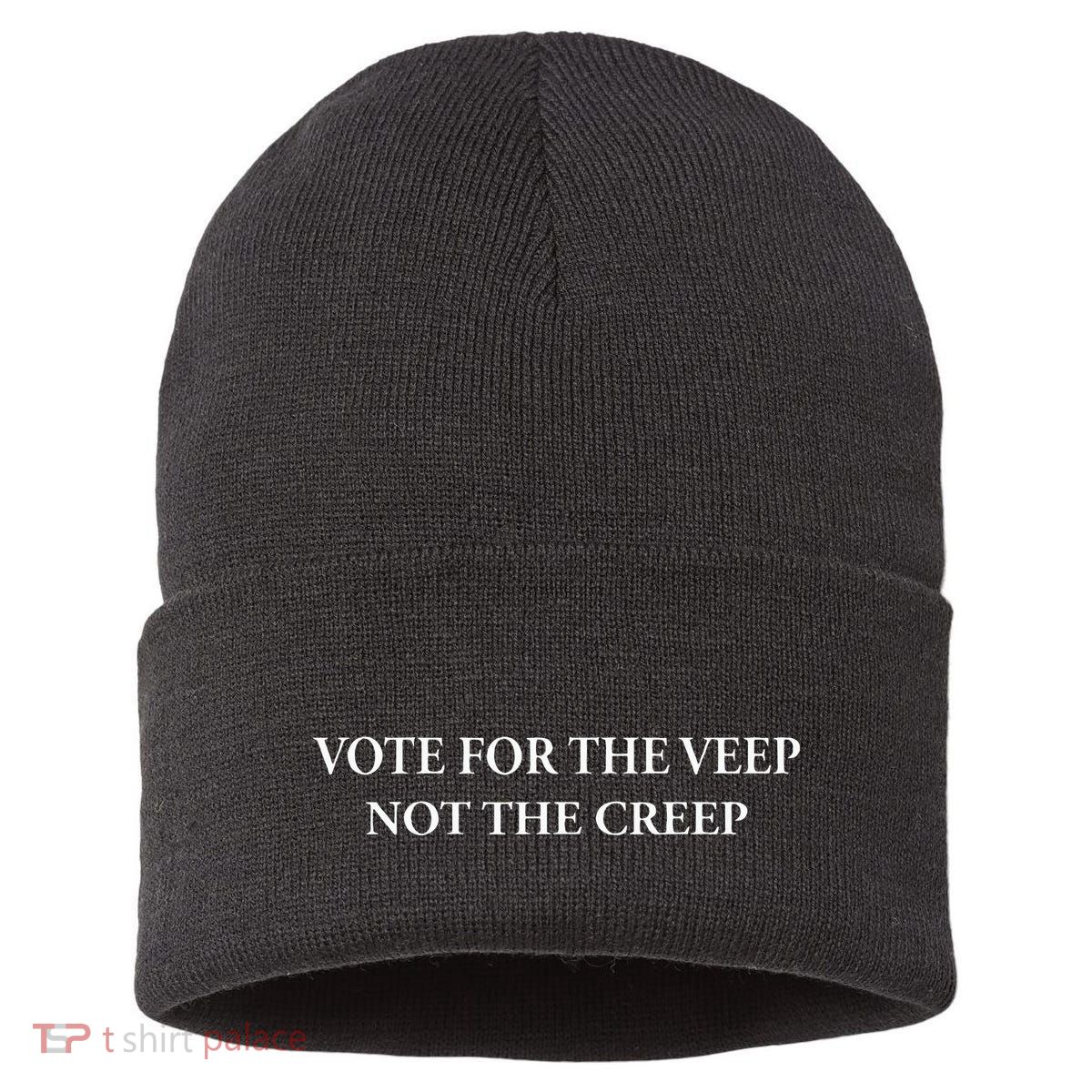 Vote For The Veep Not The Creep Sustainable Knit Beanie