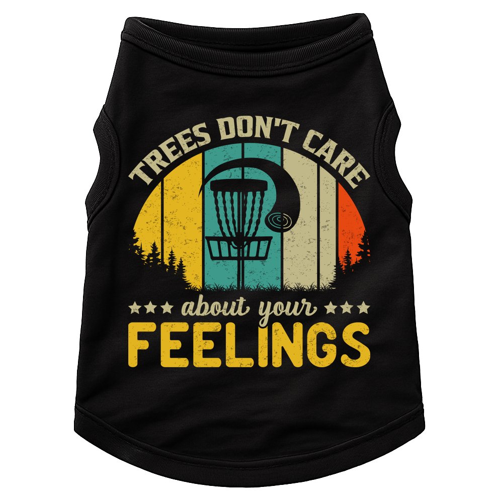 Vintage Frolf Trees Don't Care About Your Feelings Disc Golf Doggie Tank
