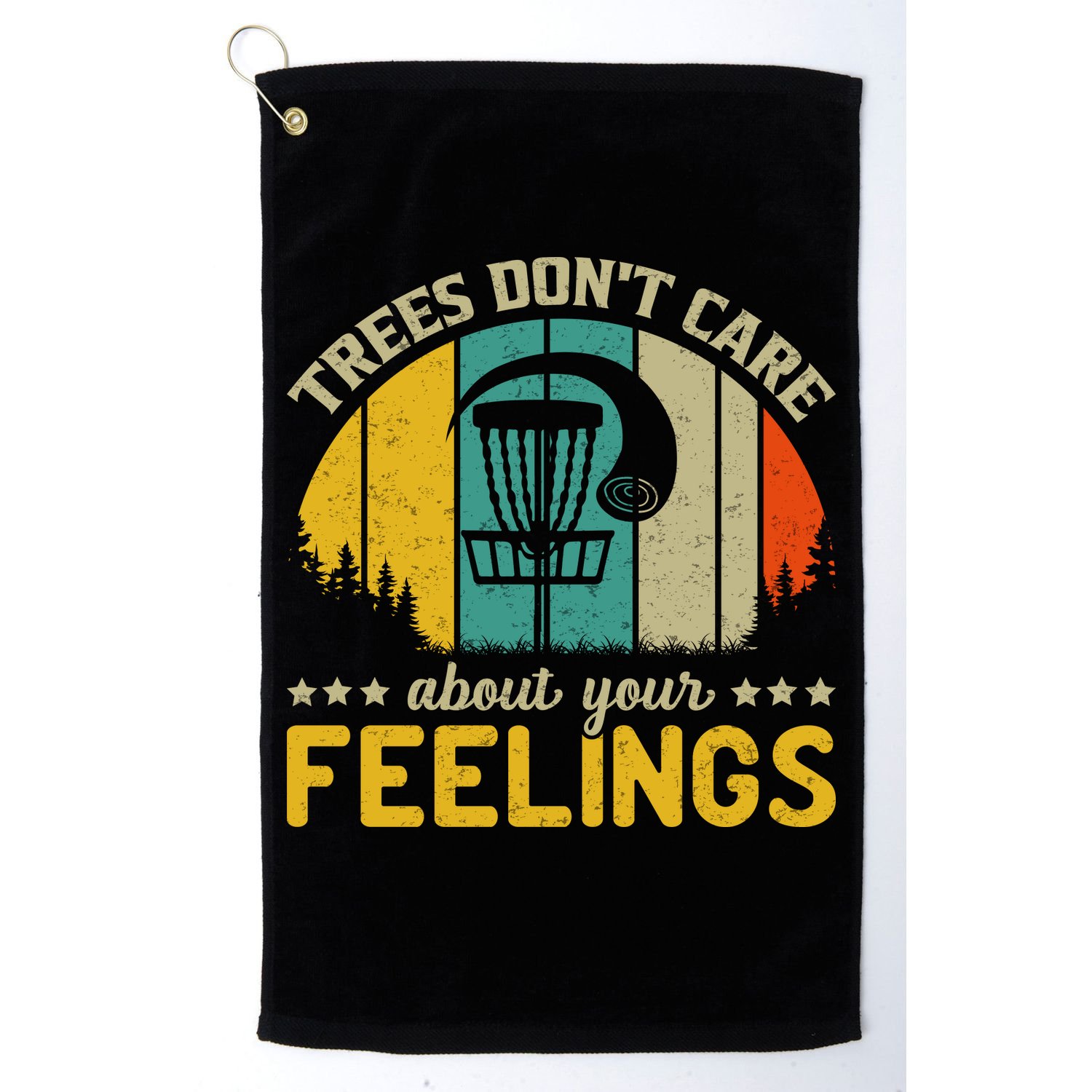Vintage Frolf Trees Don't Care About Your Feelings Disc Golf Golf Towel