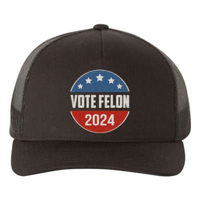 Vote Felon Trump 2024 45 And 47 Funny Vote For The Felon Yupoong Adult 5-Panel Trucker Hat