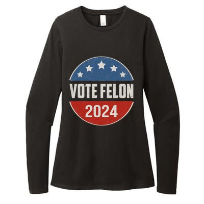 Vote Felon Trump 2024 45 And 47 Funny Vote For The Felon Womens CVC Long Sleeve Shirt