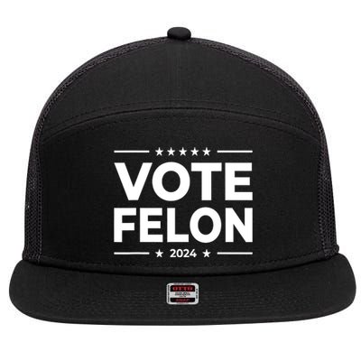 Vote Felon Trump 2024 45 And 47 Funny Vote For The Felon 7 Panel Mesh Trucker Snapback Hat