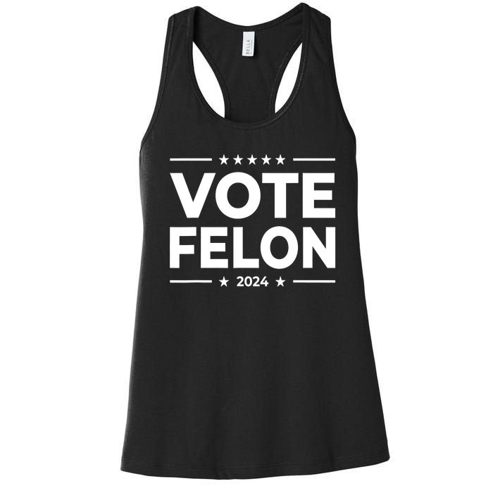 Vote Felon Trump 2024 45 And 47 Funny Vote For The Felon Women's Racerback Tank