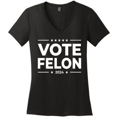 Vote Felon Trump 2024 45 And 47 Funny Vote For The Felon Women's V-Neck T-Shirt