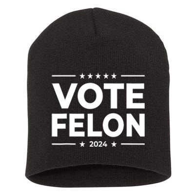 Vote Felon Trump 2024 45 And 47 Funny Vote For The Felon Short Acrylic Beanie