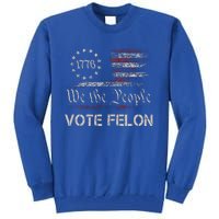 Vote Felon Trump 2024 45 And 47 Tall Sweatshirt