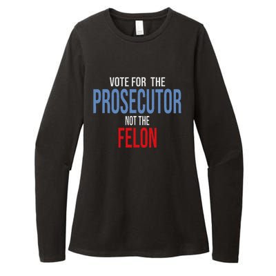 Vote For The Prosecutor Not The Felon Womens CVC Long Sleeve Shirt