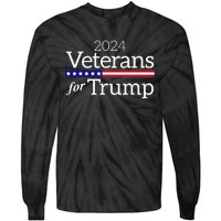 Veterans For Trump 2024 Conservative Republican Trump 2024 Tie-Dye Long Sleeve Shirt