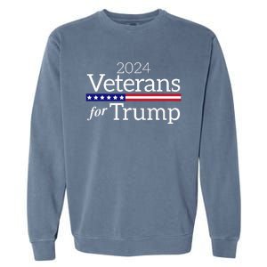 Veterans For Trump 2024 Conservative Republican Trump 2024 Garment-Dyed Sweatshirt