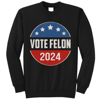 Vote Felon Trump 2024 45 And 47 Sweatshirt