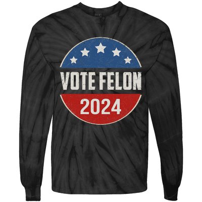 Vote Felon Trump 2024 45 And 47 Tie-Dye Long Sleeve Shirt