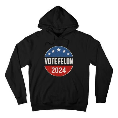 Vote Felon Trump 2024 45 And 47 Tall Hoodie