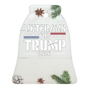 Veterans For Trump 2024 Election 2024 Ceramic Bell Ornament