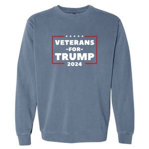 Veterans For Trump 2024 Garment-Dyed Sweatshirt