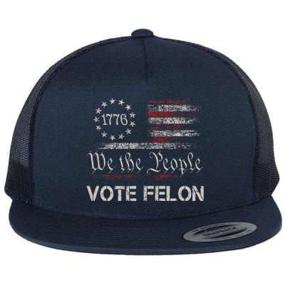 Vote Felon Trump 2024 45 And 47 Funny Vote For The Felon Flat Bill Trucker Hat