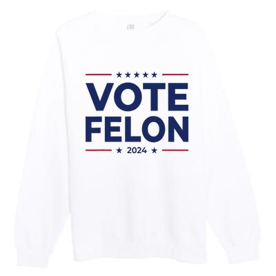 Vote Felon Trump 2024 45 And 47 Funny Vote For The Felon Premium Crewneck Sweatshirt