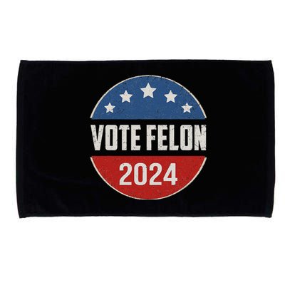 Vote Felon Trump 2024 45 And 47 Funny Vote For The Felon Microfiber Hand Towel