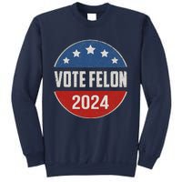 Vote Felon Trump 2024 45 And 47 Funny Vote For The Felon Sweatshirt