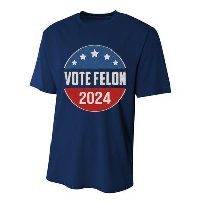 Vote Felon Trump 2024 45 And 47 Funny Vote For The Felon Performance Sprint T-Shirt