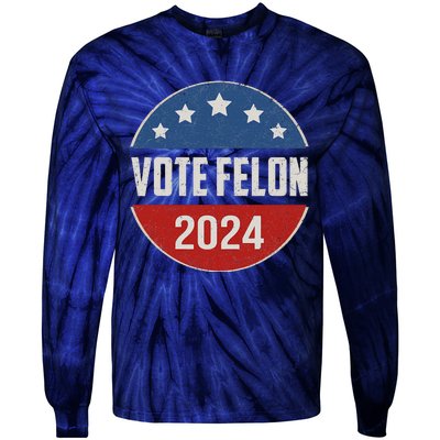 Vote Felon Trump 2024 45 And 47 Funny Vote For The Felon Tie-Dye Long Sleeve Shirt