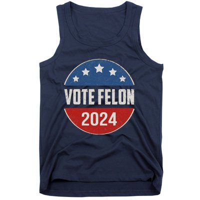 Vote Felon Trump 2024 45 And 47 Funny Vote For The Felon Tank Top