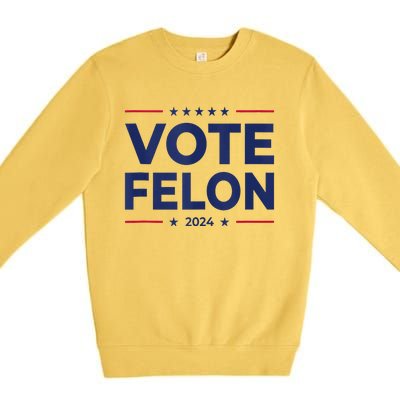 Vote Felon Trump 2024 45 And 47 Funny Vote For The Felon Premium Crewneck Sweatshirt