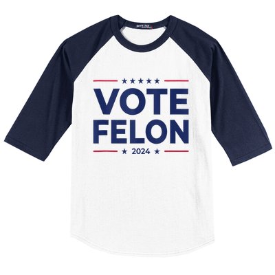 Vote Felon Trump 2024 45 And 47 Funny Vote For The Felon Baseball Sleeve Shirt