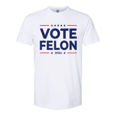 Vote Felon Trump 2024 45 And 47 Funny Vote For The Felon Softstyle CVC T-Shirt