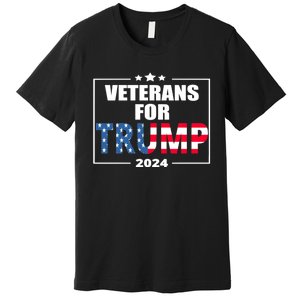 Veterans For Trump 2024 Pro American Troops Premium T-Shirt