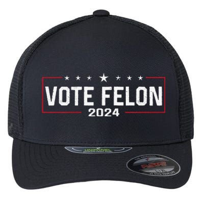 Vote Felon Trump 2024 45 And 47 Funny Vote For The Felon Flexfit Unipanel Trucker Cap