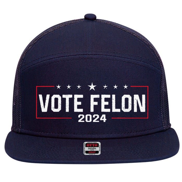 Vote Felon Trump 2024 45 And 47 Funny Vote For The Felon 7 Panel Mesh Trucker Snapback Hat