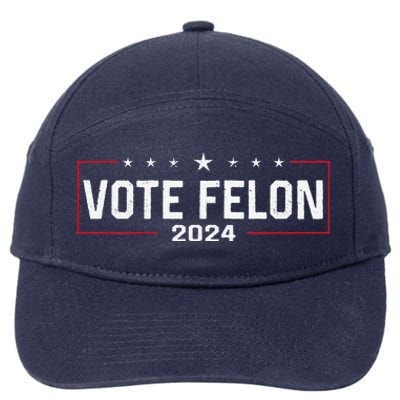 Vote Felon Trump 2024 45 And 47 Funny Vote For The Felon 7-Panel Snapback Hat