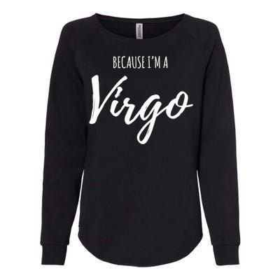 Virgo Funny Virgo Astrology Gift Funny Gift Womens California Wash Sweatshirt