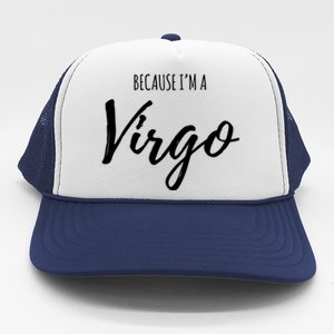 Virgo Funny Virgo Astrology Gift Funny Gift Trucker Hat