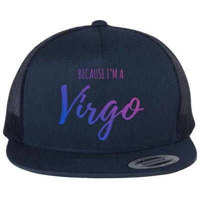 Virgo Funny Virgo Astrology Gift Flat Bill Trucker Hat