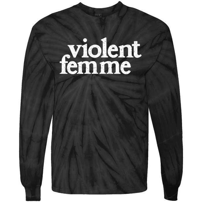 Violent Femme Tie-Dye Long Sleeve Shirt