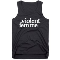 Violent Femme Tank Top