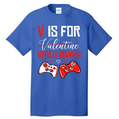 V For Video Games Anti Valentine's Day Gift For Game Lover Funny Gift Tall T-Shirt