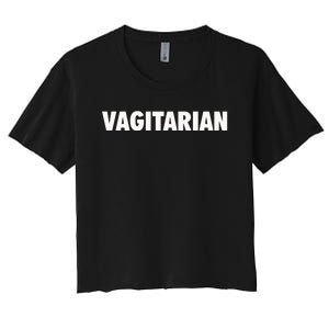 Vagitarian Funny Women's Crop Top Tee