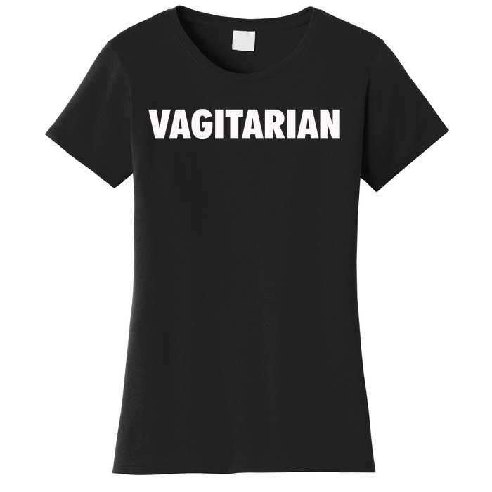 Vagitarian Funny Women's T-Shirt